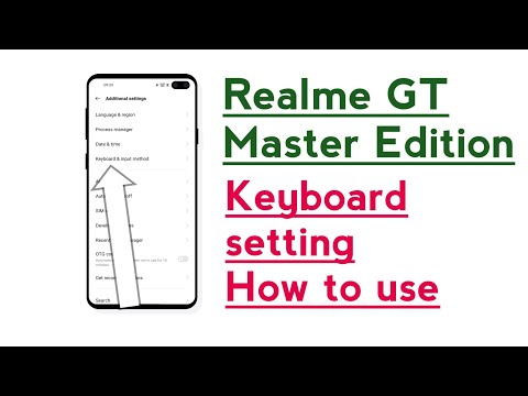 Realme GT Master Edition Keyboard setting How to use