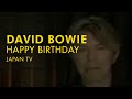 David Bowie Happy Birthday JP TV