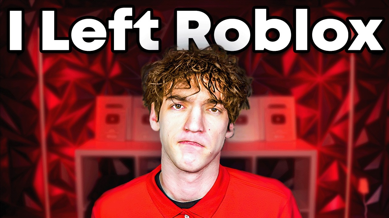 I LEFT ROBLOX...
