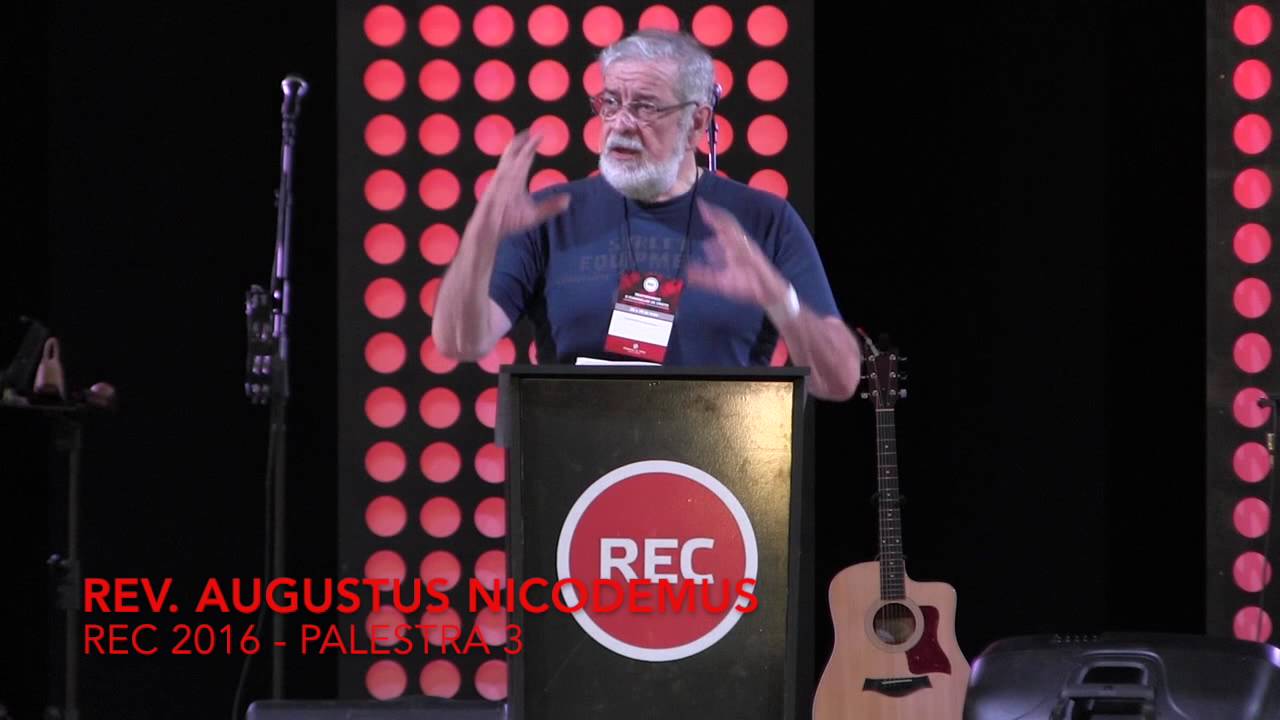 Rev. Augustus Nicodemus REC 2016 - Uma visão Cristã do trabalho (Palestra 3)