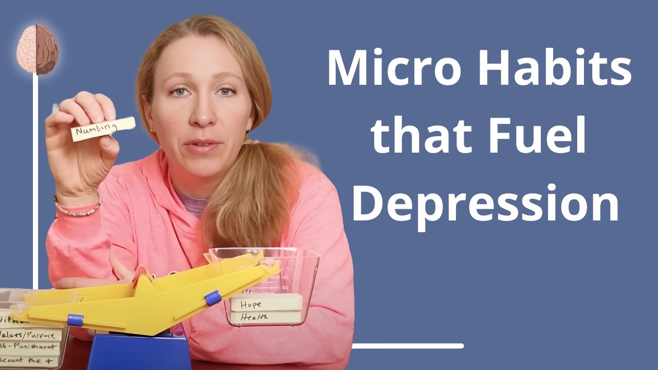 Micro Habits that Fuel Depression