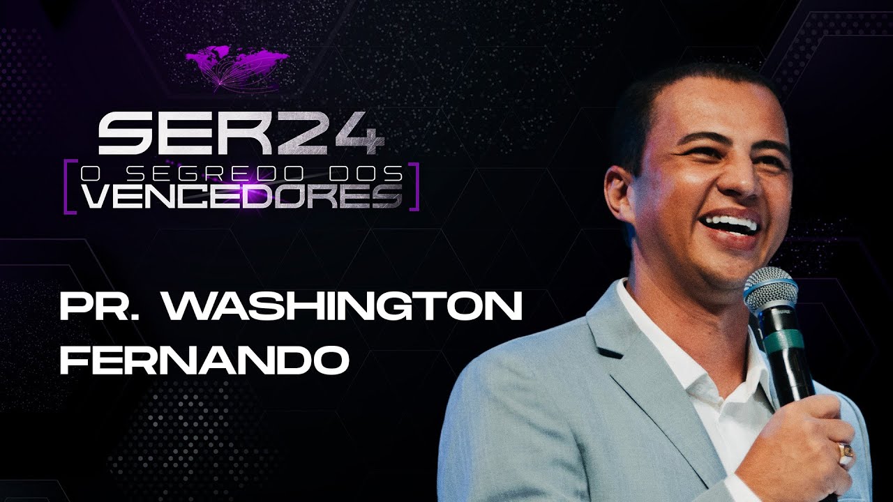 Palavra Pr Washington Fernando (2º dia)