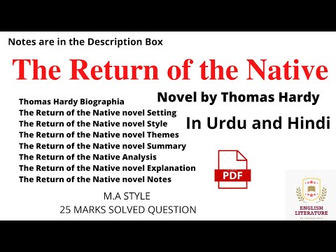 The Return Of The Native Novel, The Return of The Native Novel Explanation, Summary,Themes,Style,PDF