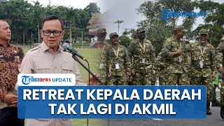 Bukan di Akmil Magelang, Kemendagri Bakal Gelar Retreat Kepala Daerah di IPDN Sumedang