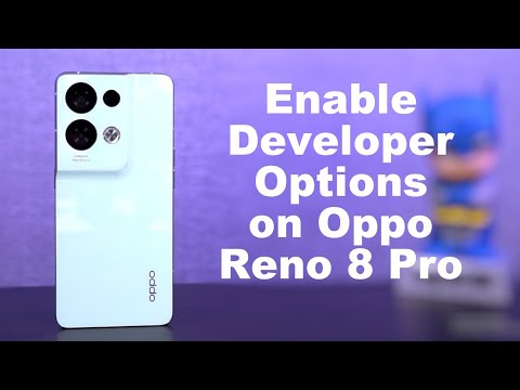 How to Enable Developer options on Oppo Reno 8 Pro
