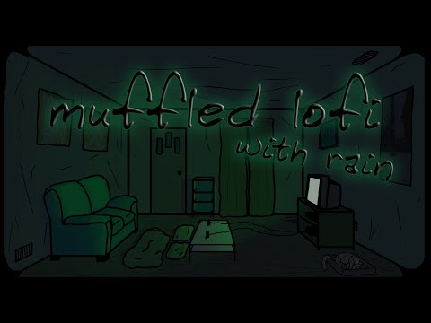 muffled lofi hiphop with rain - Stay Home - Chill Sleep Vibes - YouTube