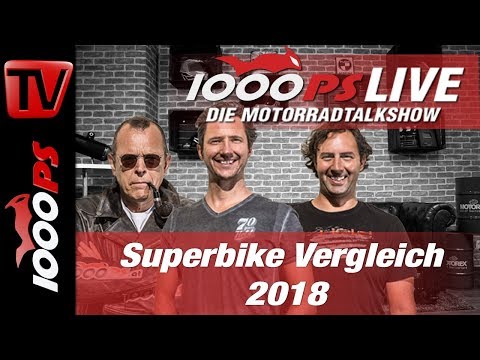 1000PS Live - Die Motorradtalkshow - Superbike Vergleich 2018