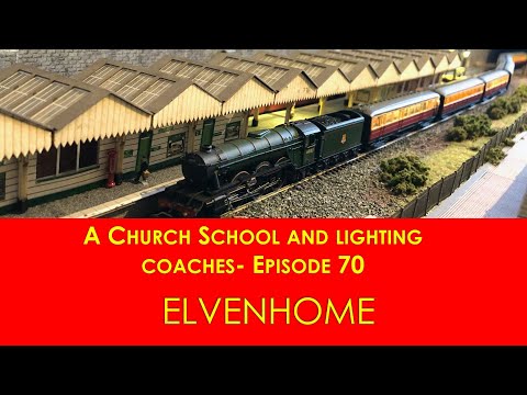 N Gauge model railway Coach Lighting and Church School Design - Elvenhome EP 70