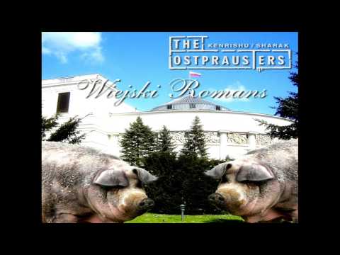 The Ostprausters - WIEJSKI ROMANS