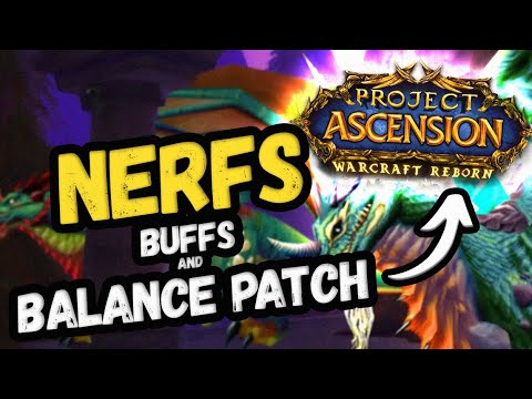 BIG Nerfs, Buffs & Potential Balance Patch Coming to Ascension Warcraft Reborn Bronzebeard