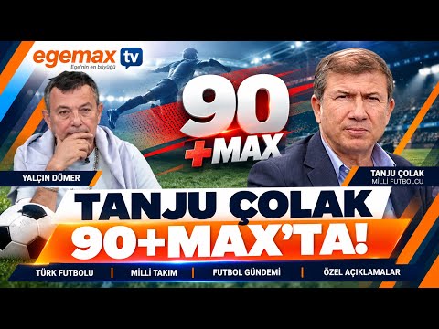 KRAL TANJU ÇOLAK 90+MAX’TA! | Türk Futbolu ve Gündeme Dair Çarpıcı Açıklamalar