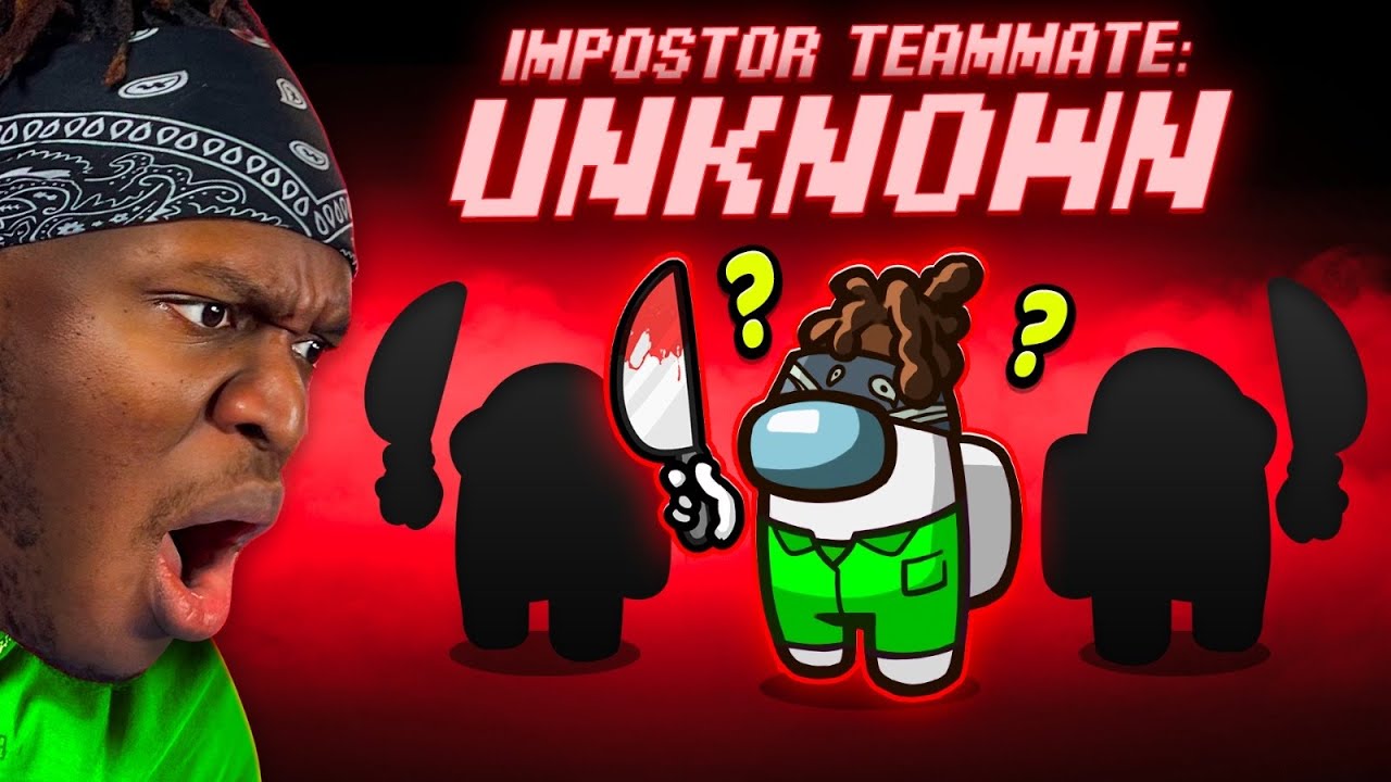 SIDEMEN AMONG US BUT THE IMPOSTOR DOESN'T KNOW WHO THEIR TEAMMATE IS