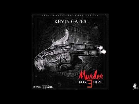KEVIN GATES MURDER FOR HIRE 3 FULL MIXTAPE UNOFFICIAL