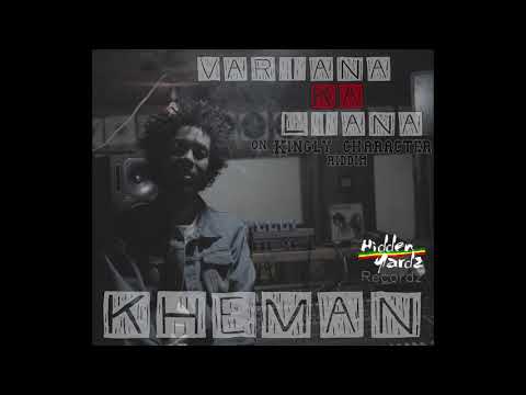 Kheman   Variana Ka Liana  OFFICIAL AUDIO 2018