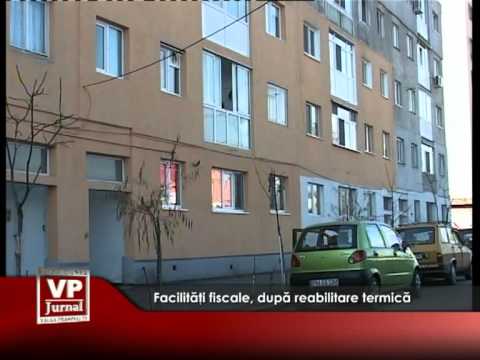 Facilităţi fiscale, după reabilitare termică