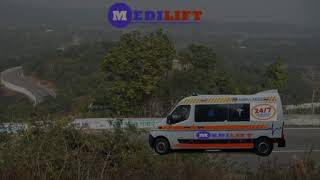 Medilift Ambulance in Ranchi-Hi-Fi Class Solution to Shift Patient