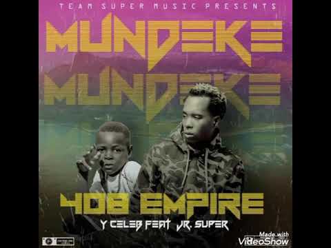 Mundeke by Y Celeb ft Super