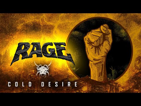 Rage - Cold Desire (Official Music Video)