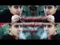 Samantha Smoking Live Video Goes Viral 10 Endrathukulla Movie Official Trailer Teaser