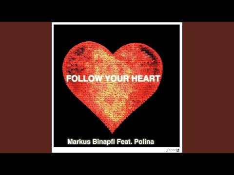 Follow Your Heart (Nathan C Remix)