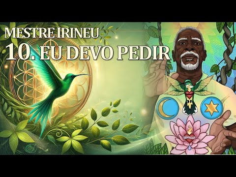 10. Eu Devo Pedir - Mestre Irineu | O Cruzeiro Universal  (Santo Daime)