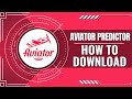 How To Download Aviator Predictor App On Phone Easy Quick Guide