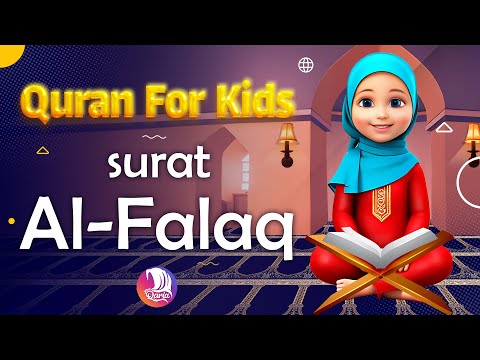 Learn Quran For Kids | Surat Al-Falaq (The Daybreak) سورة الفلق  | YouQaria