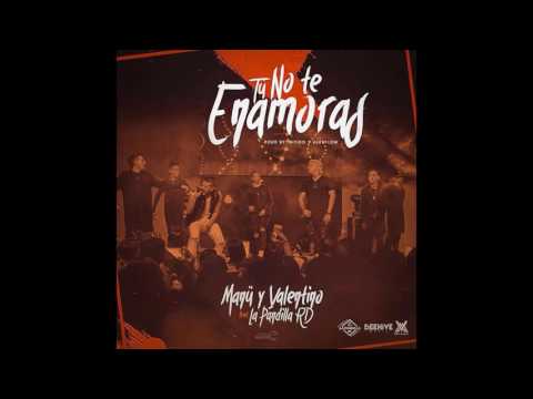 Manu & valentino FT La Pandilla RD -No Te Enamoras
