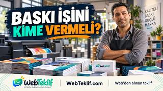 İyi Bir Matbaa mı Arıyorsun? Baskı Tekliflerini Karşılaştır | WebTeklif
