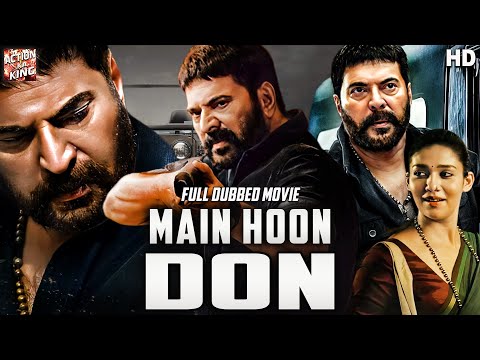 मैं हूं डॉन - Main Hoon Don || South Indian Movie Dubbed Hindi HD Full Movie || नयनतारा, ममूटी