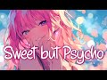 Nightcore Sweet But Psycho Ava Max Lyrics