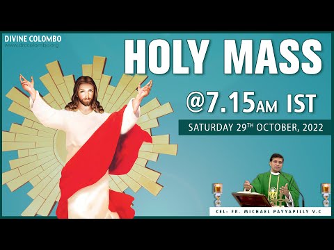(LIVE) Saturday Holy Mass | 29 October 2022 | Fr. Michael Payyapilly, VC | Divine Colombo