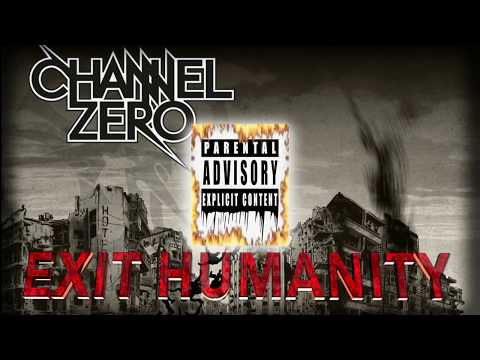 Channel Zero - Blood Letters (UN Official)