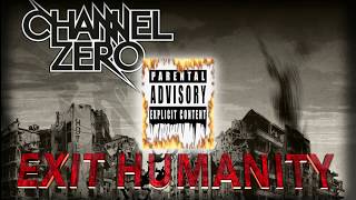 Channel Zero - Blood Letters (UN Official)