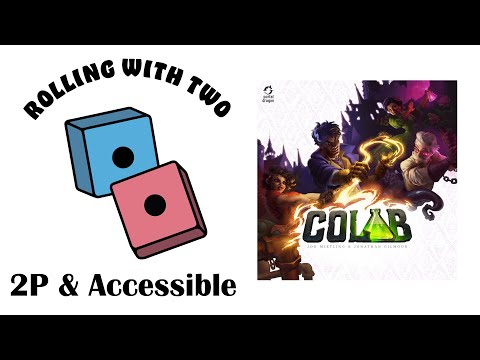 Rolling With Two: CoLab Deluxe Edition