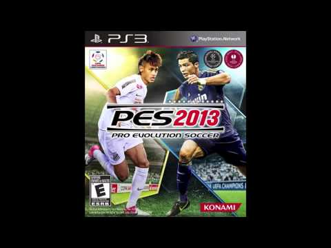 PES2013 SOUNDTRACK Ai se eu te pego-Michel Telo