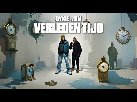 Oykie - Verleden Tijd ft. KM (prod. p.APE) [LYRICS VIDEO]