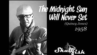 The Midnight Sun Will Never Set