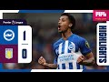 PL Highlights: Brighton 1 Aston Villa 0