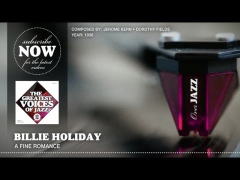 Billie Holiday - A Fine Romance (1936)
