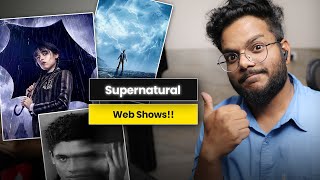 7 Must Watch SUPERNATURAL TV Shows in Hindi | Magical Fantasy Netflix Hindi Shows |  @ShiromaniKant
