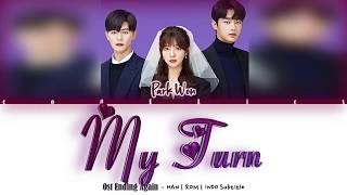 Park Won (박원) - &#39;My turn (내 차례)&#39; COLOR CODED HAN|ROM|INDO Subtitle |By: #Ren_918