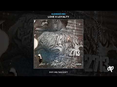 Eldorado Red - Blessings [Love x Loyalty]