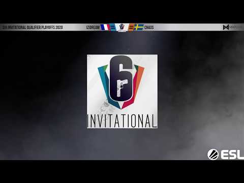 ESL Rainbow Six Siege 2020 Invitational Qualifier Playoff Match iZiDream vs  Chaos