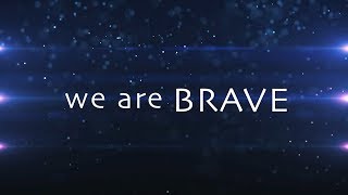 We Are Brave with Lyrics (Shawn McDonald)