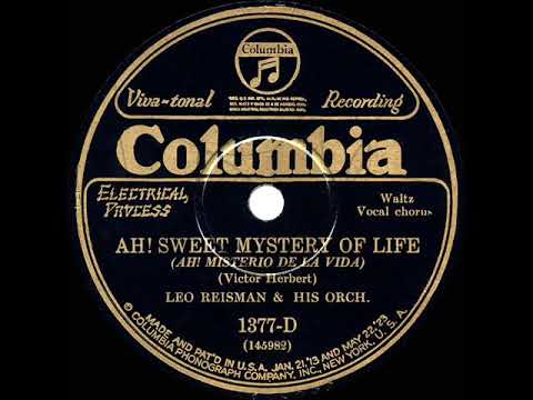 1928 Leo Reisman - Ah Sweet Mystery Of Life (Don Howard, vocal)