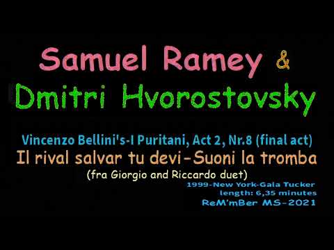 Samuel Ramey & Dmitri Hvorostovsky-Il rival salvar tu devi-Suoni la tromba- Bellini's I Puritani