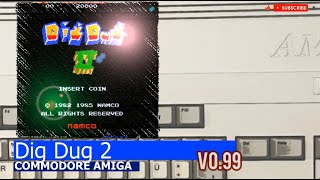 Commodore Amiga -=Dig Dug 2=- v0.99