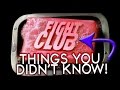 7 Things You (Probably) Didn't Know About Fight ...