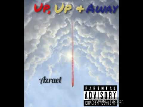 Azrael - Up, Up & Away